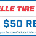 Belle Tire Goodyear Credit Card Rebate